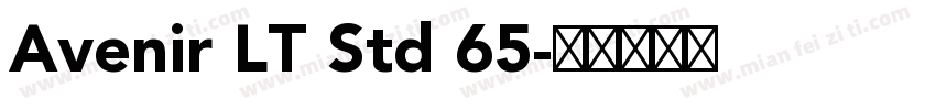 Avenir LT Std 65字体转换